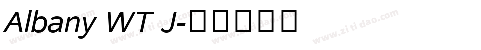 Albany WT J字体转换